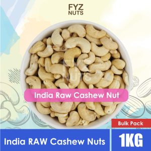 FYZ Herbs RAW – Not Roasted Cashew Nut India / Kacang Gajus 1KG [Bulk Pack] 生腰豆